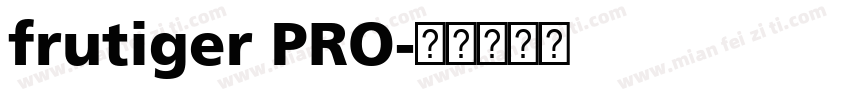 frutiger PRO字体转换